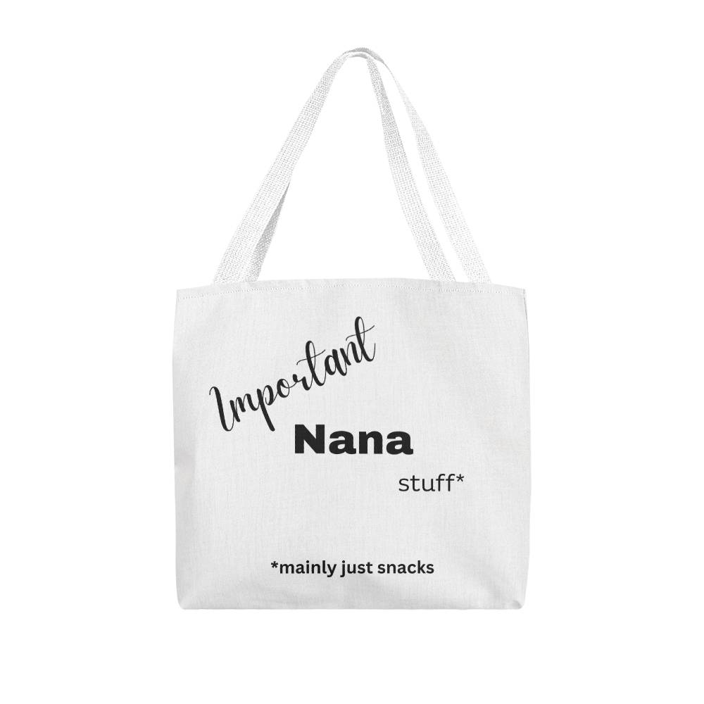 Important Nana Stuff Tote Bag