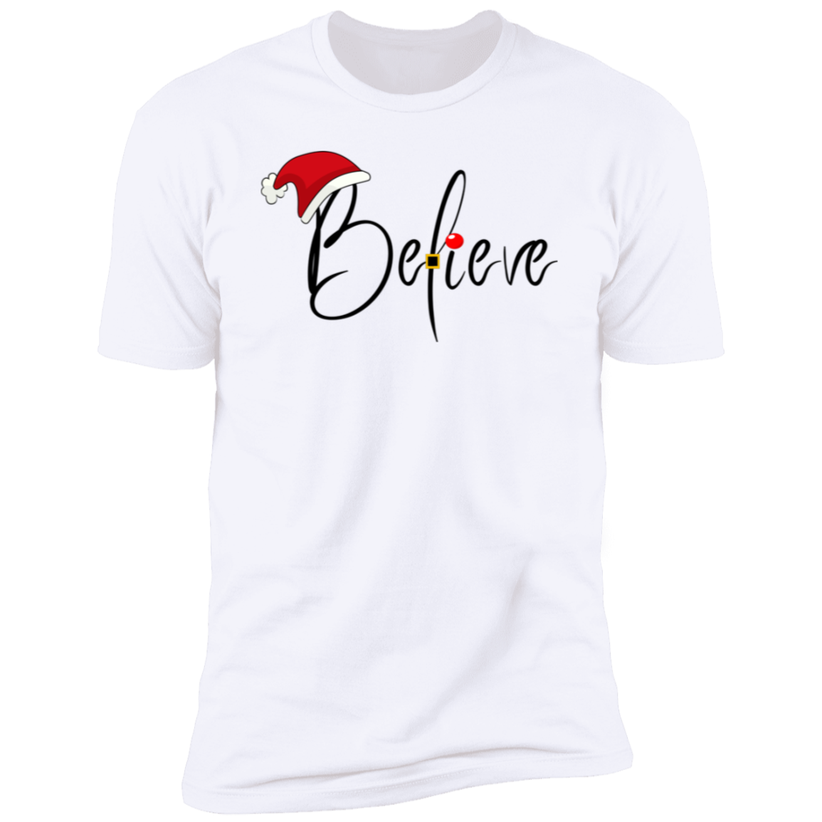 Believe Shirt