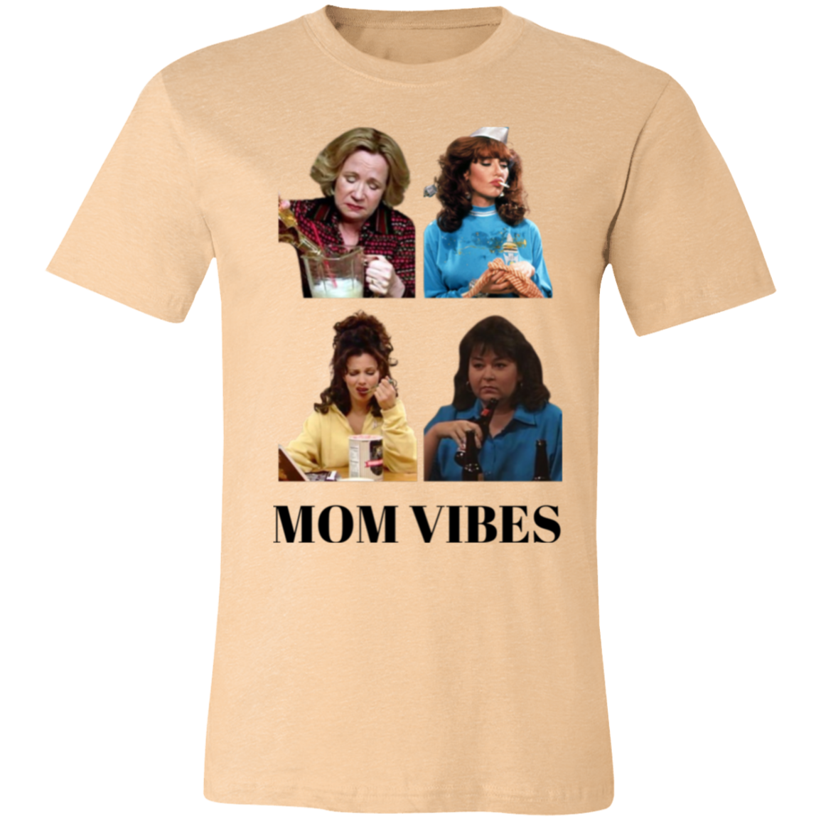 Mom Vibes T-Shirt