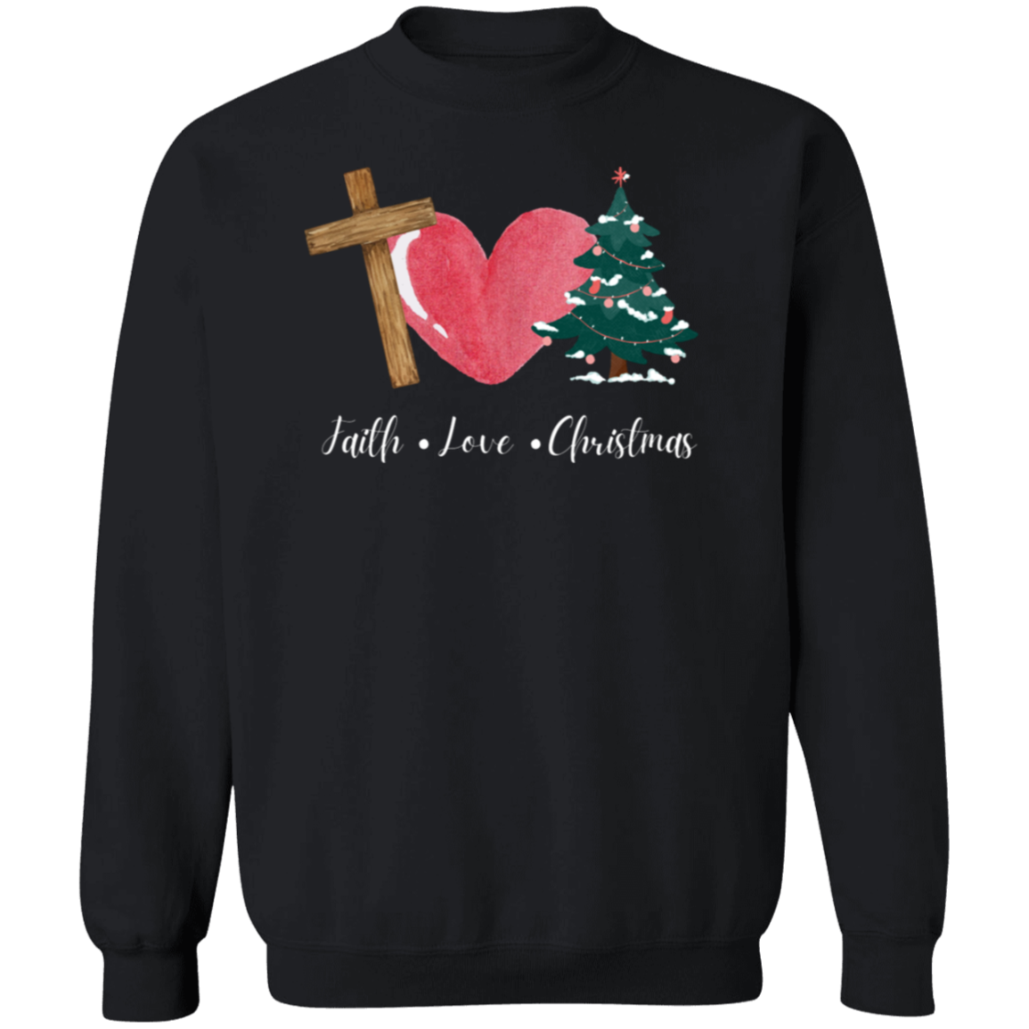 Faith Love Christmas Sweatshirt