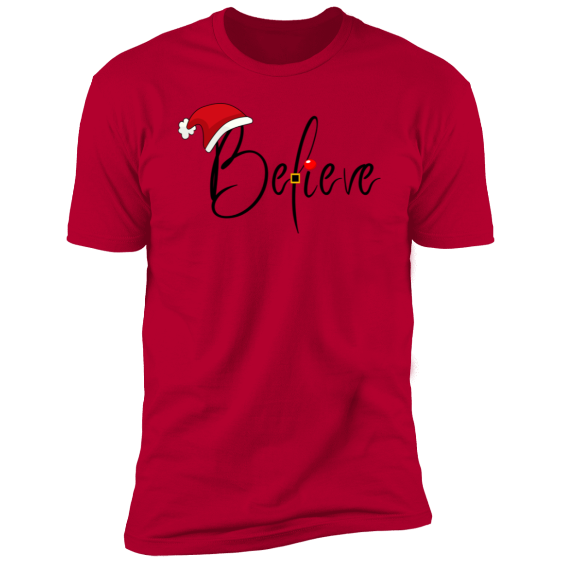 Believe Shirt