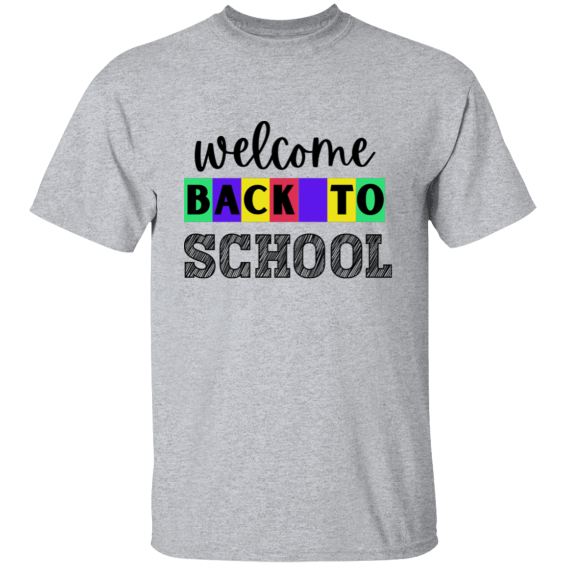 Welcome Back to School T-Shirt