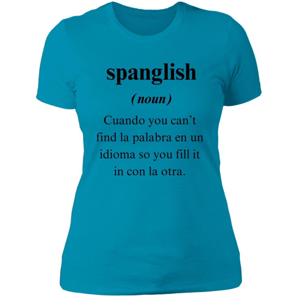 Spanglish Women's Shirt