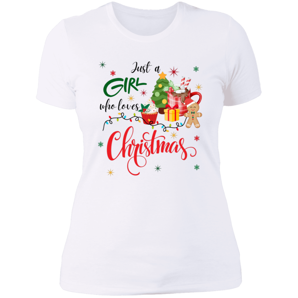 Just A Girl Who Loves Christmas Shirt