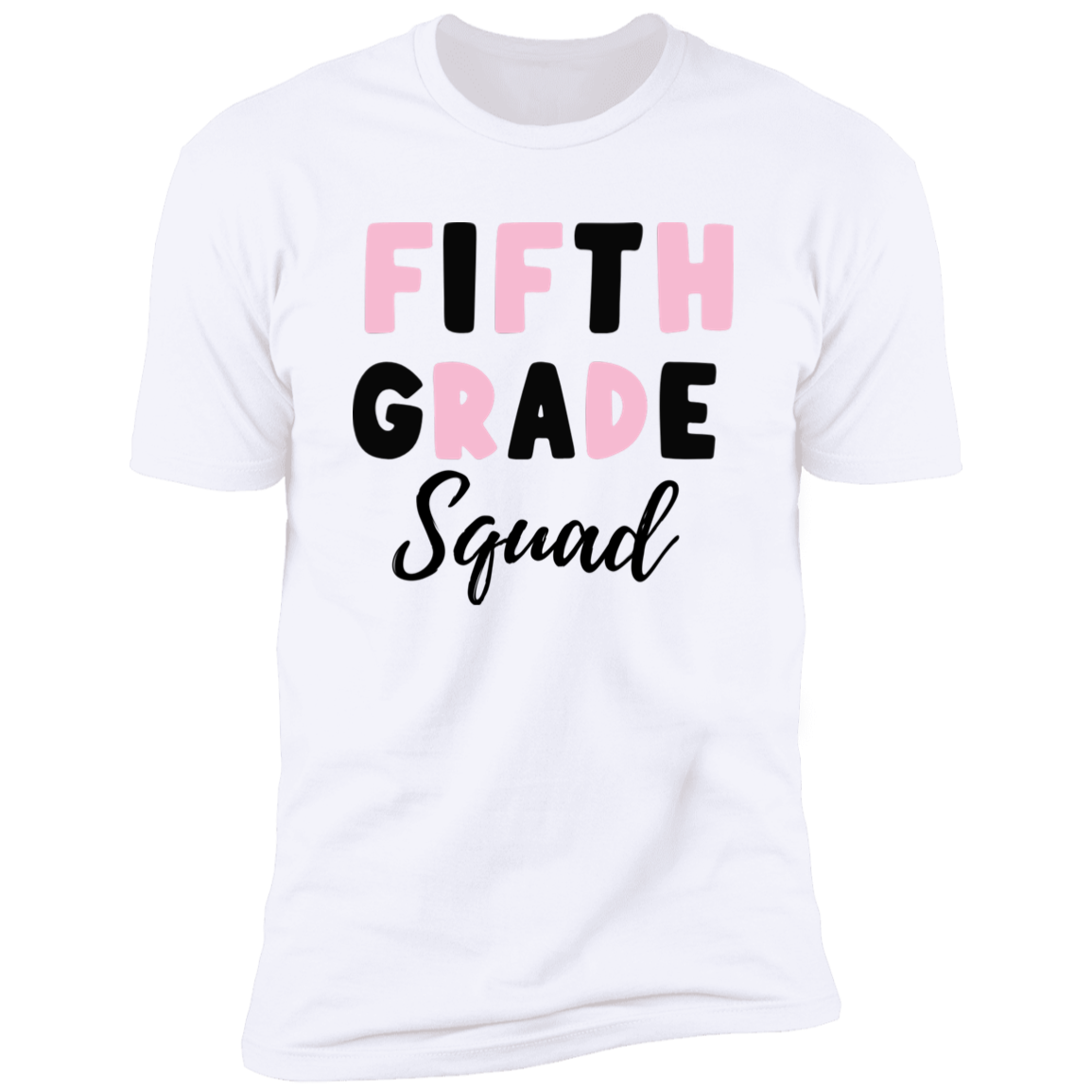 Fifth Grade Squad Shirt