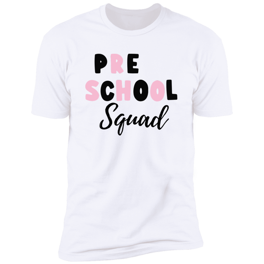 PreSchool Squad Shirt