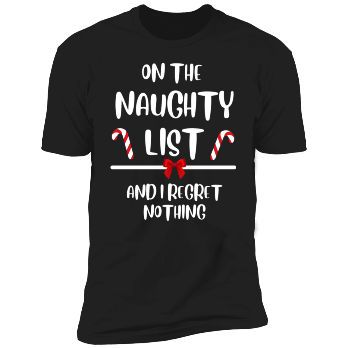 On The Naughty List Shirt