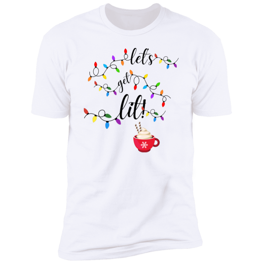 Let's Get Lit T-Shirt