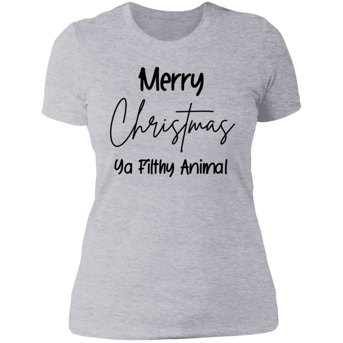 Merry Christmas Ya Filthy Animal Shirt