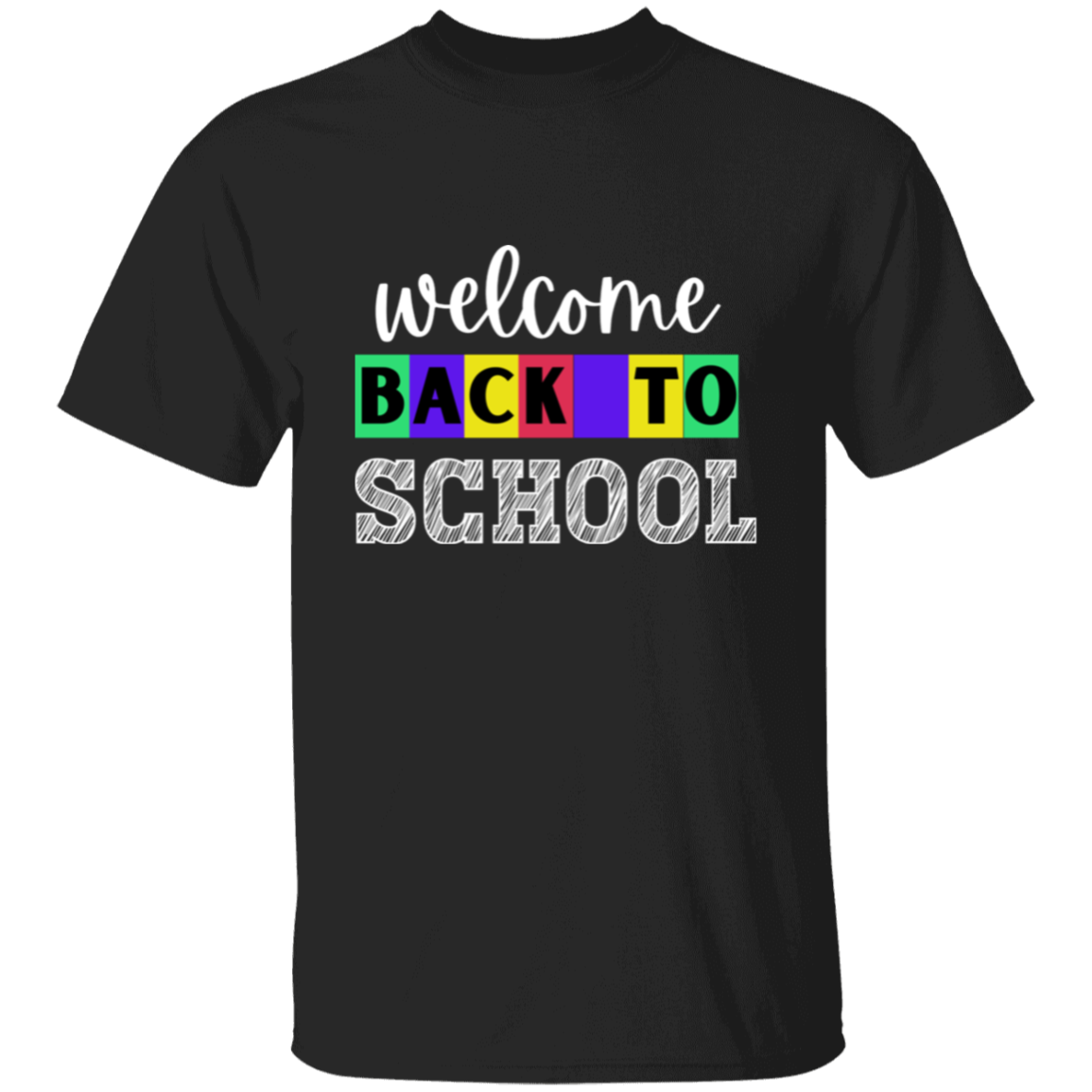 Welcome Back to School T-Shirt (Black)