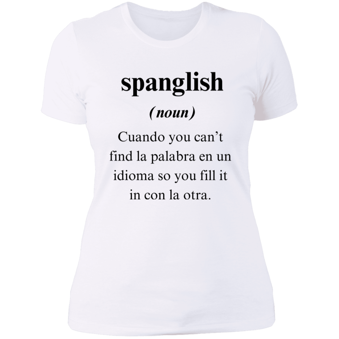 Spanglish Women's Shirt