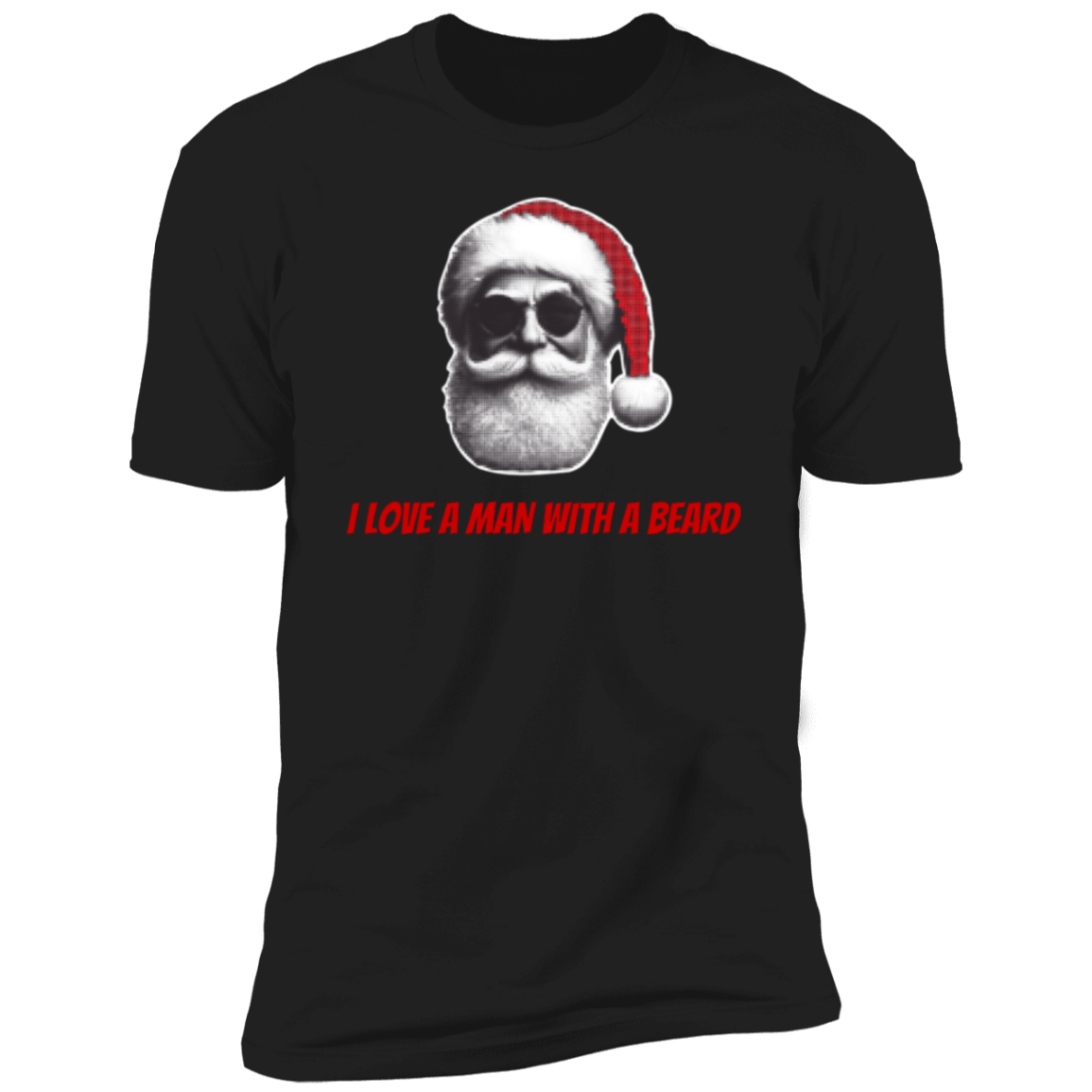 I Love A Man With A Beard Santa T-Shirt