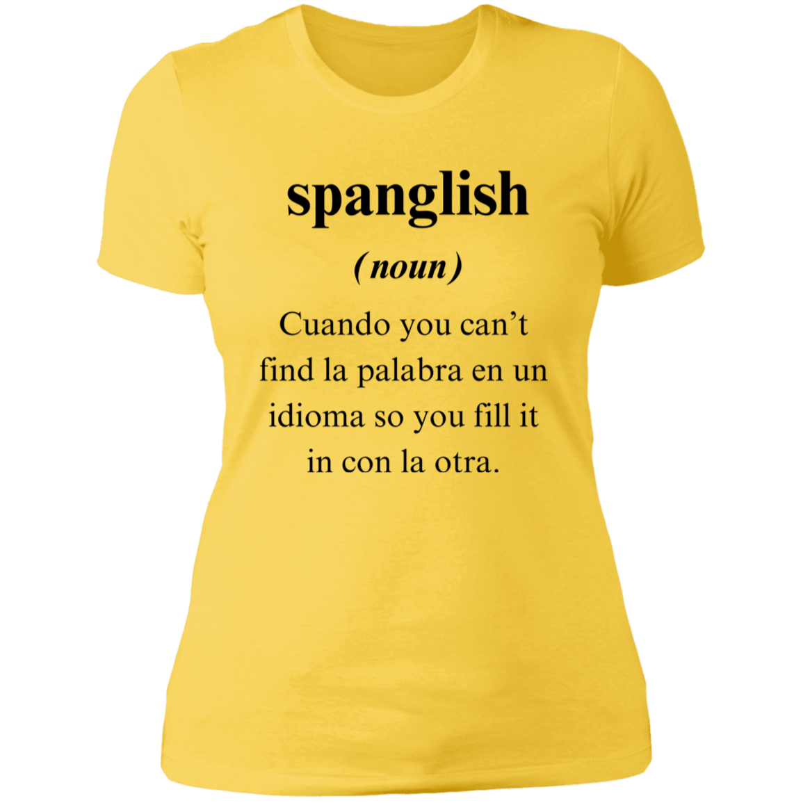 Spanglish Women's Shirt