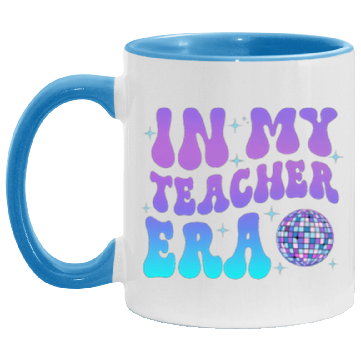 In My Teacher Era Mug