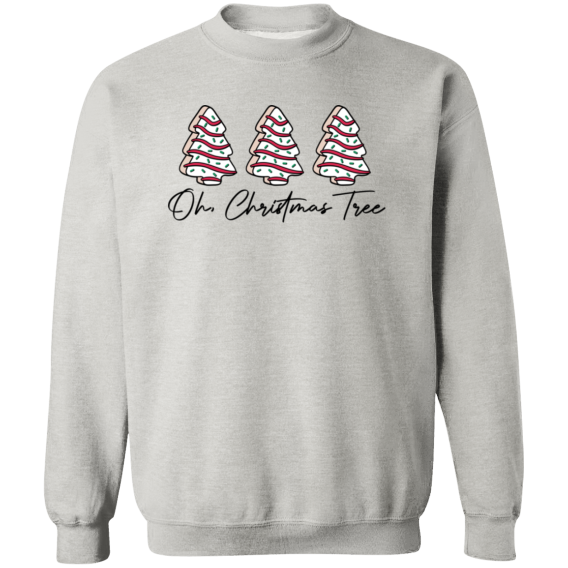 Oh, Christmas Tree Cake Sweatshirt