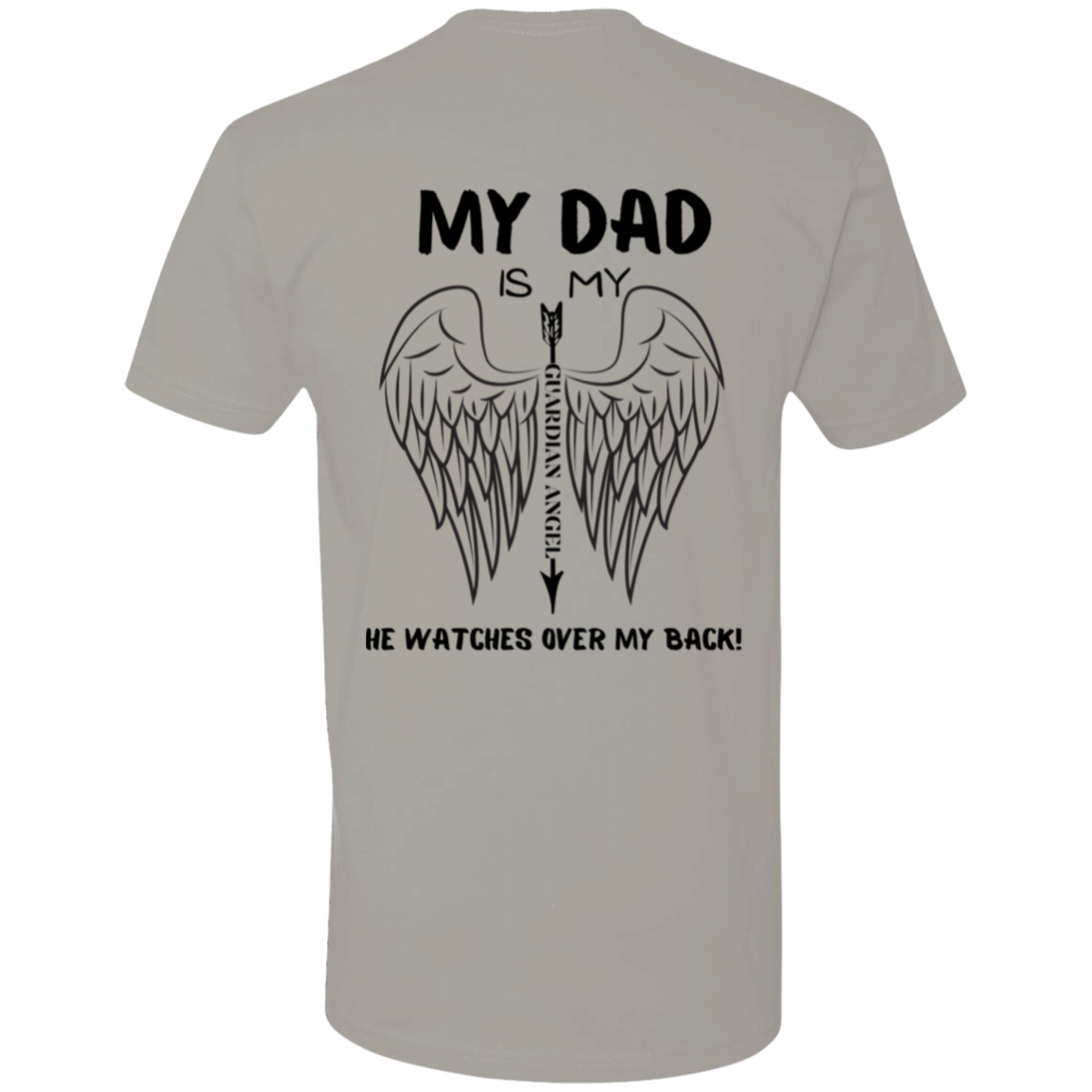 My Dad Is My Guardian Angel T-Shirt