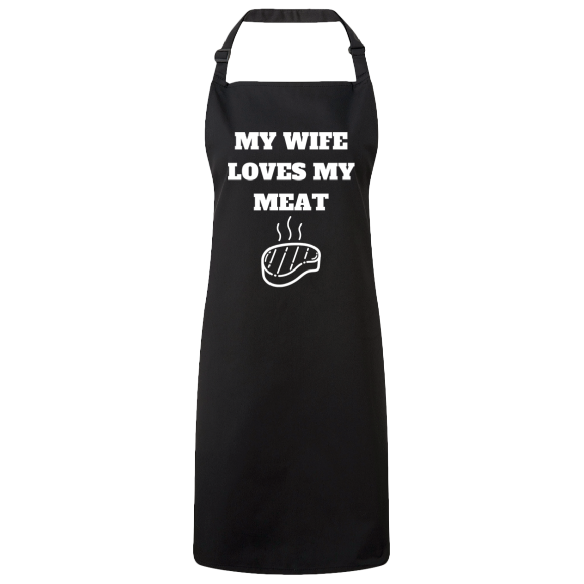 My Wife Loves My Meat Apron | Black