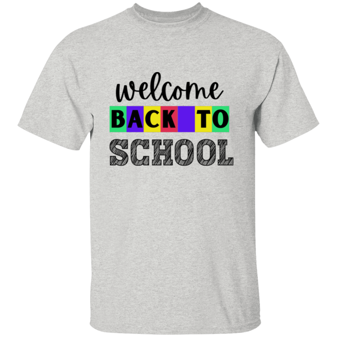 Welcome Back to School T-Shirt