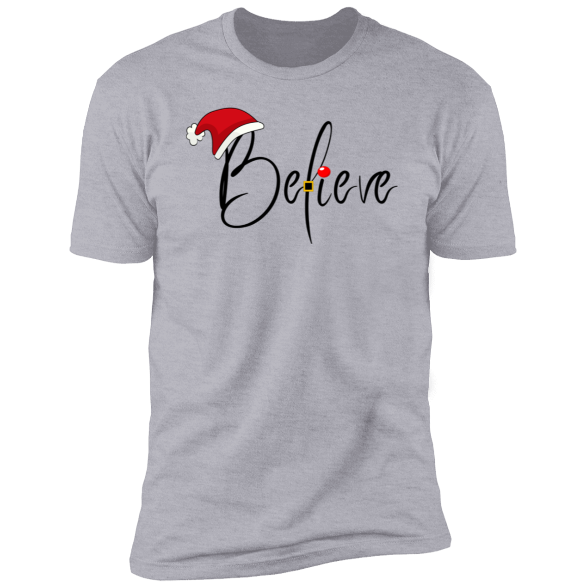 Believe Shirt