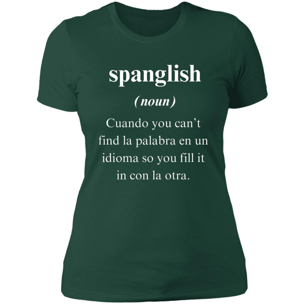 Spanglish Women's Shirt