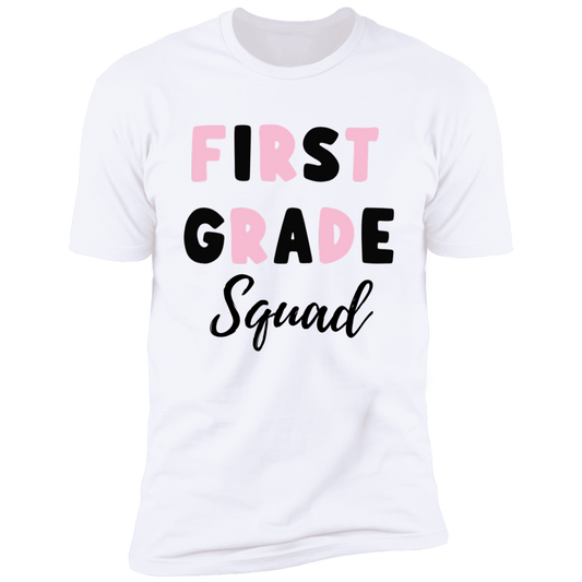 First Grade Squad Shirt