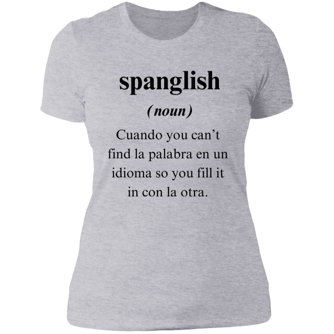 Spanglish Women's Shirt