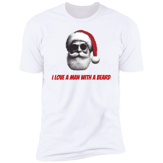 I Love A Man With A Beard Santa T-Shirt