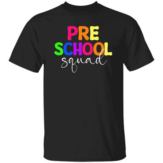 PreSchool Squad T-Shirt