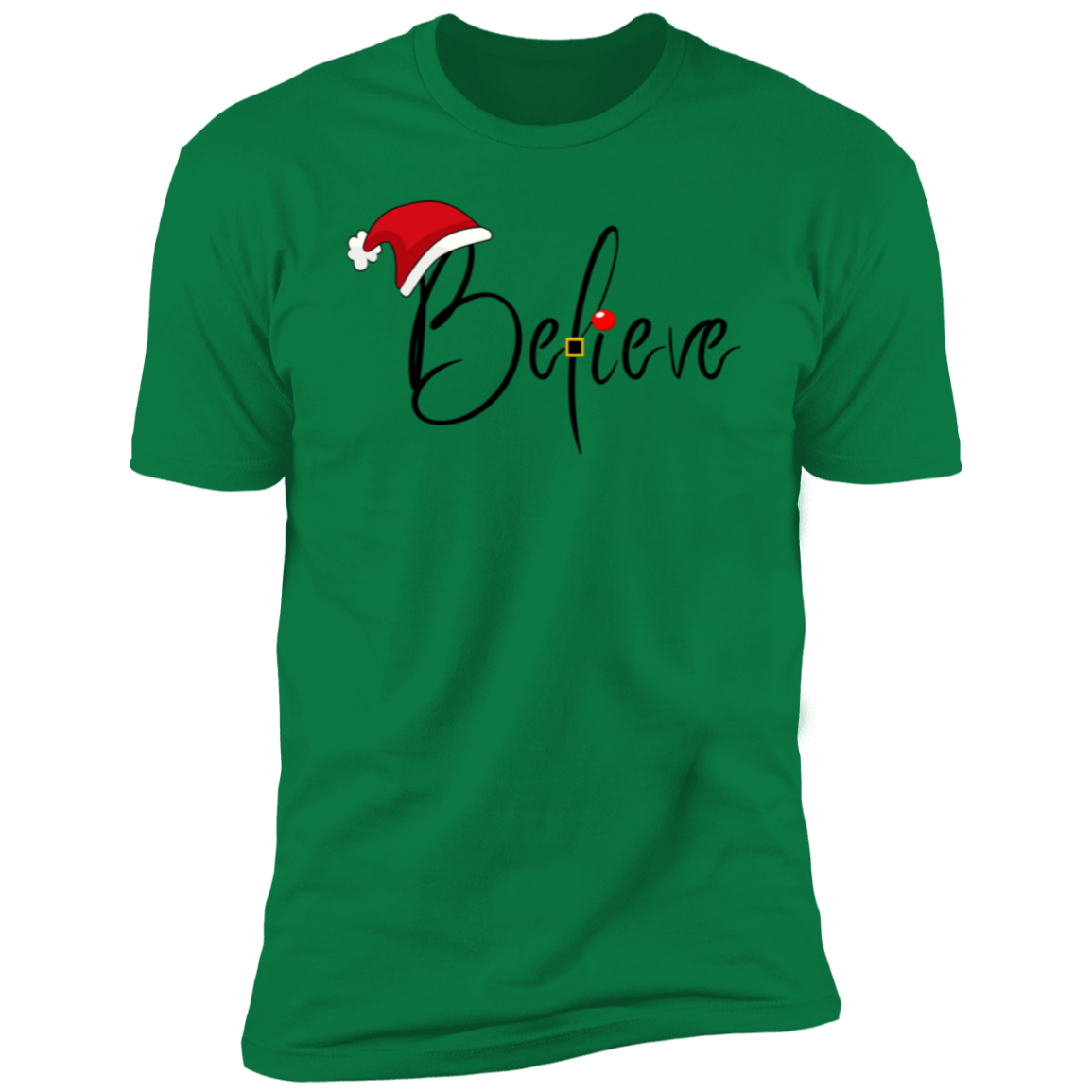 Believe Shirt