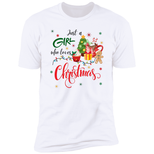 Just A Girl Who Loves Christmas Shirt