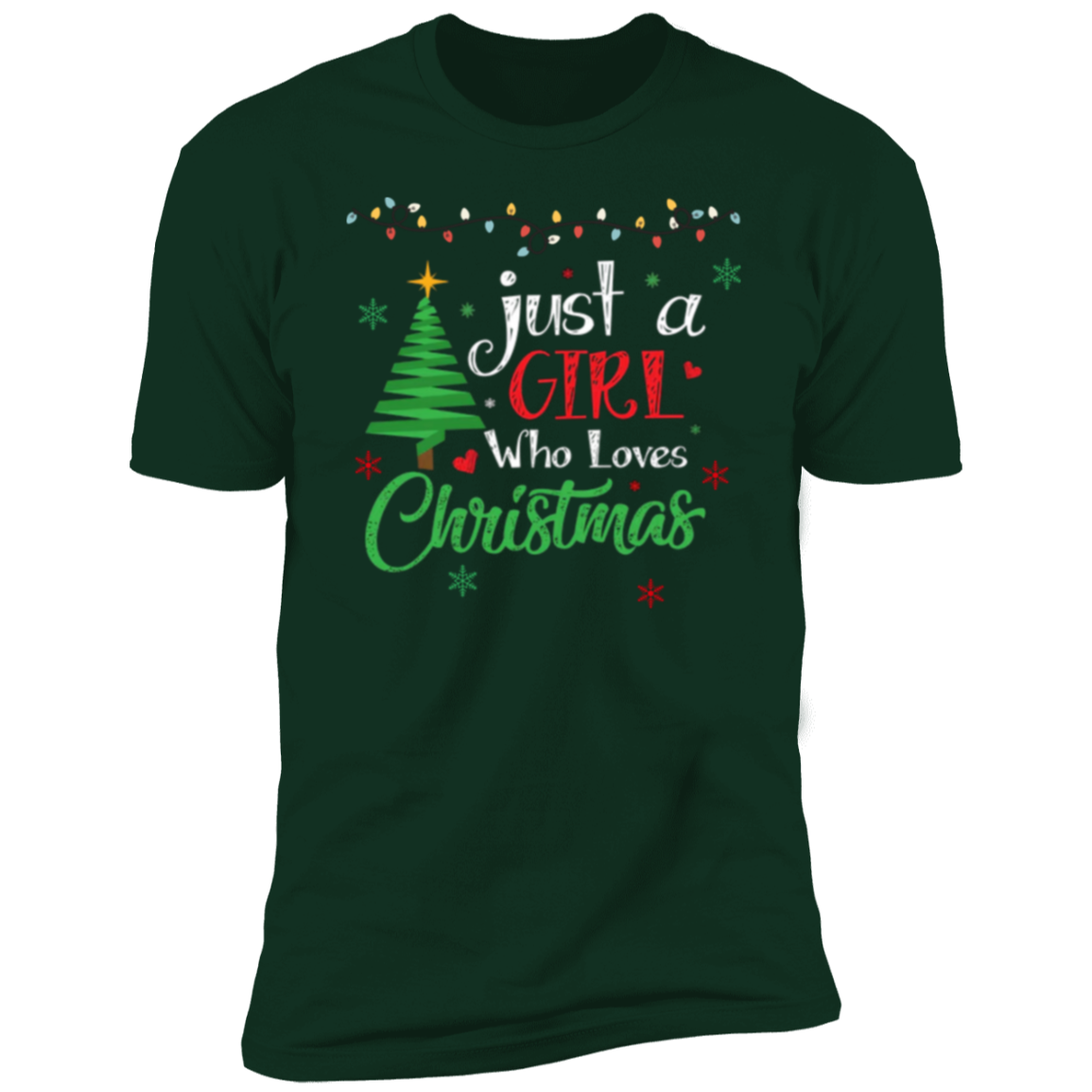 Just A Girl Who Loves Christmas Shirt