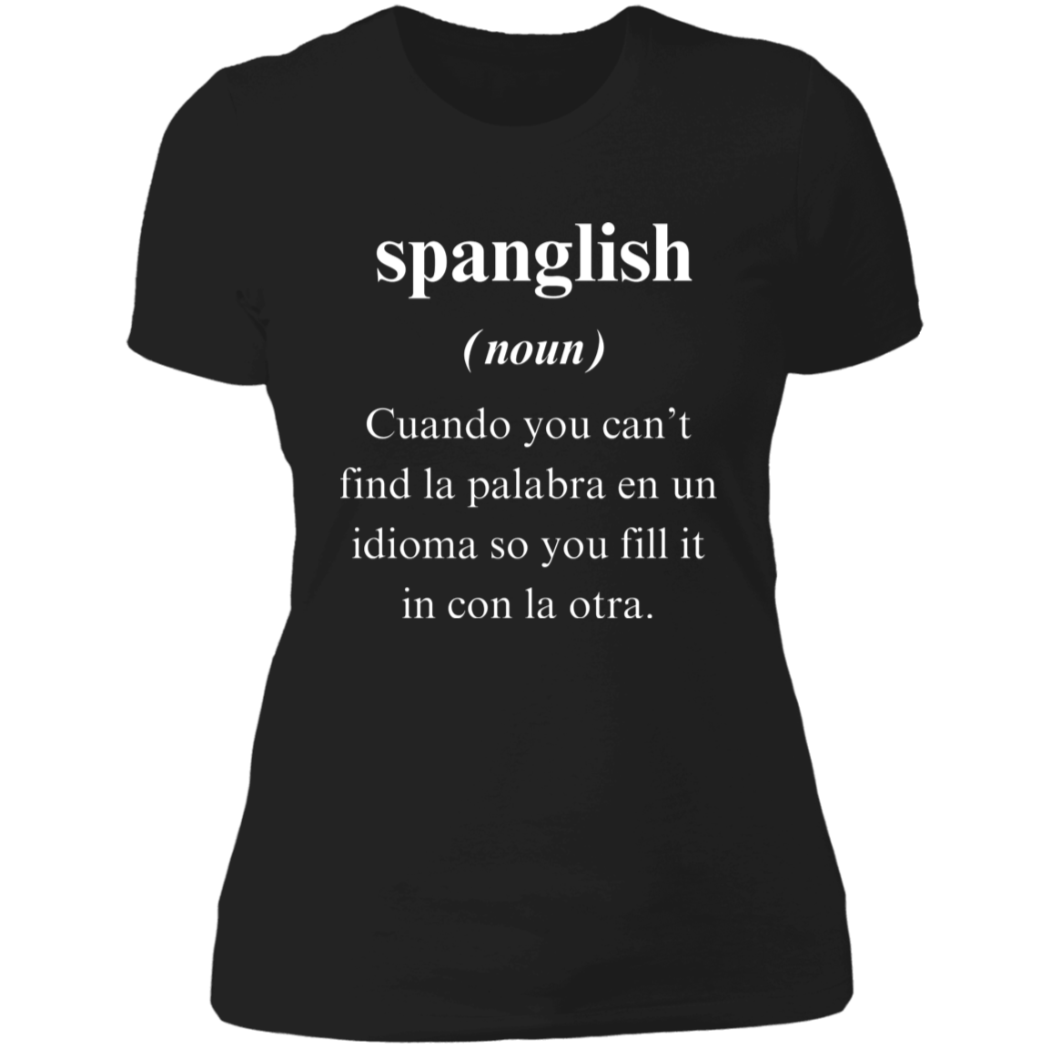 Spanglish Women's Shirt