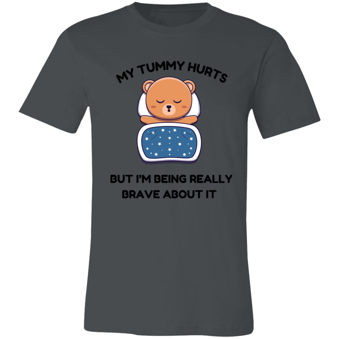 My Tummy Hurts Unisex Bear T-Shirt