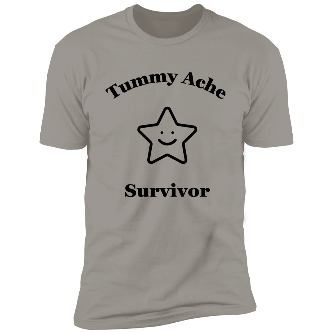 Tummy Ache Surviror T-Shirt