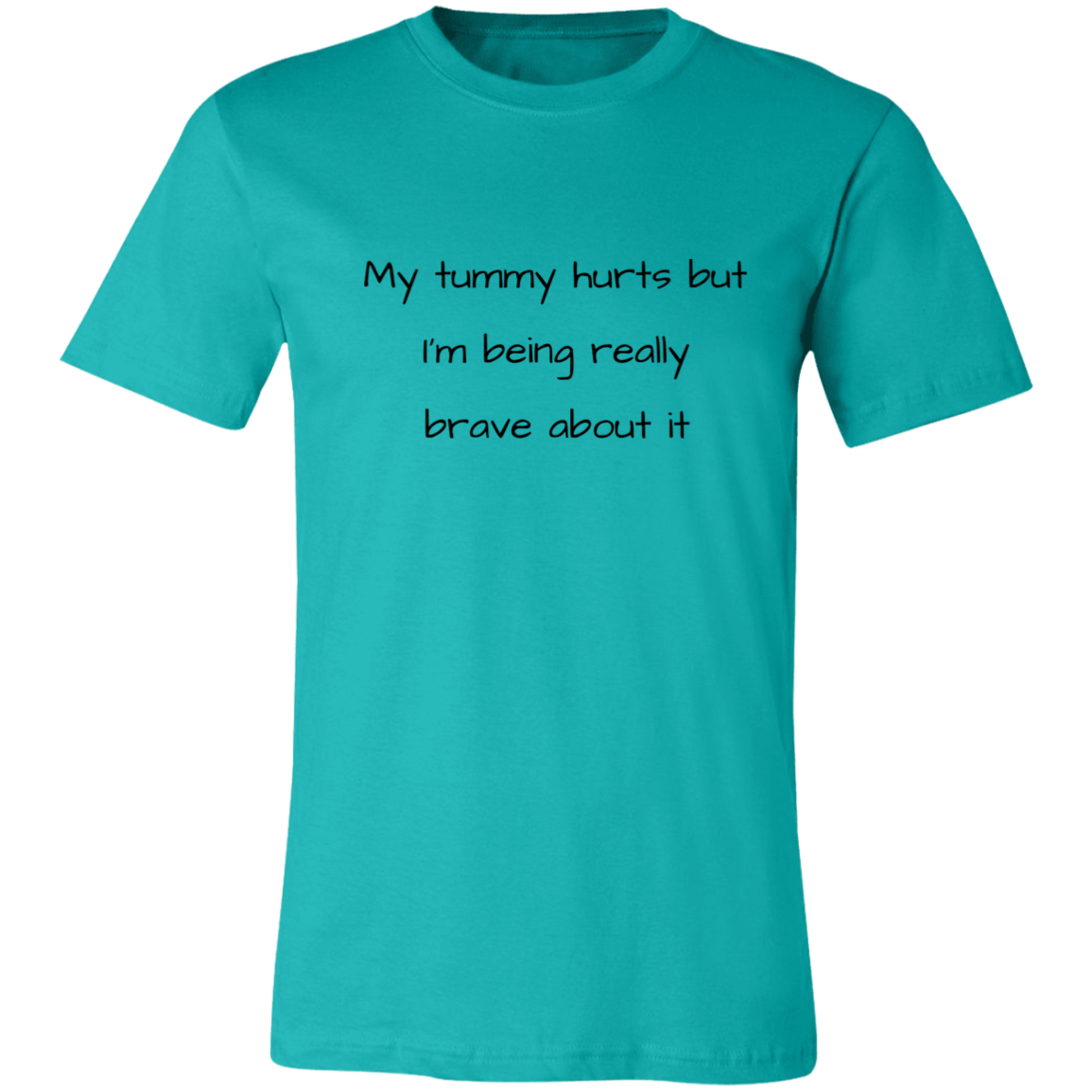 My Tummy Hurts Unisex T-Shirt