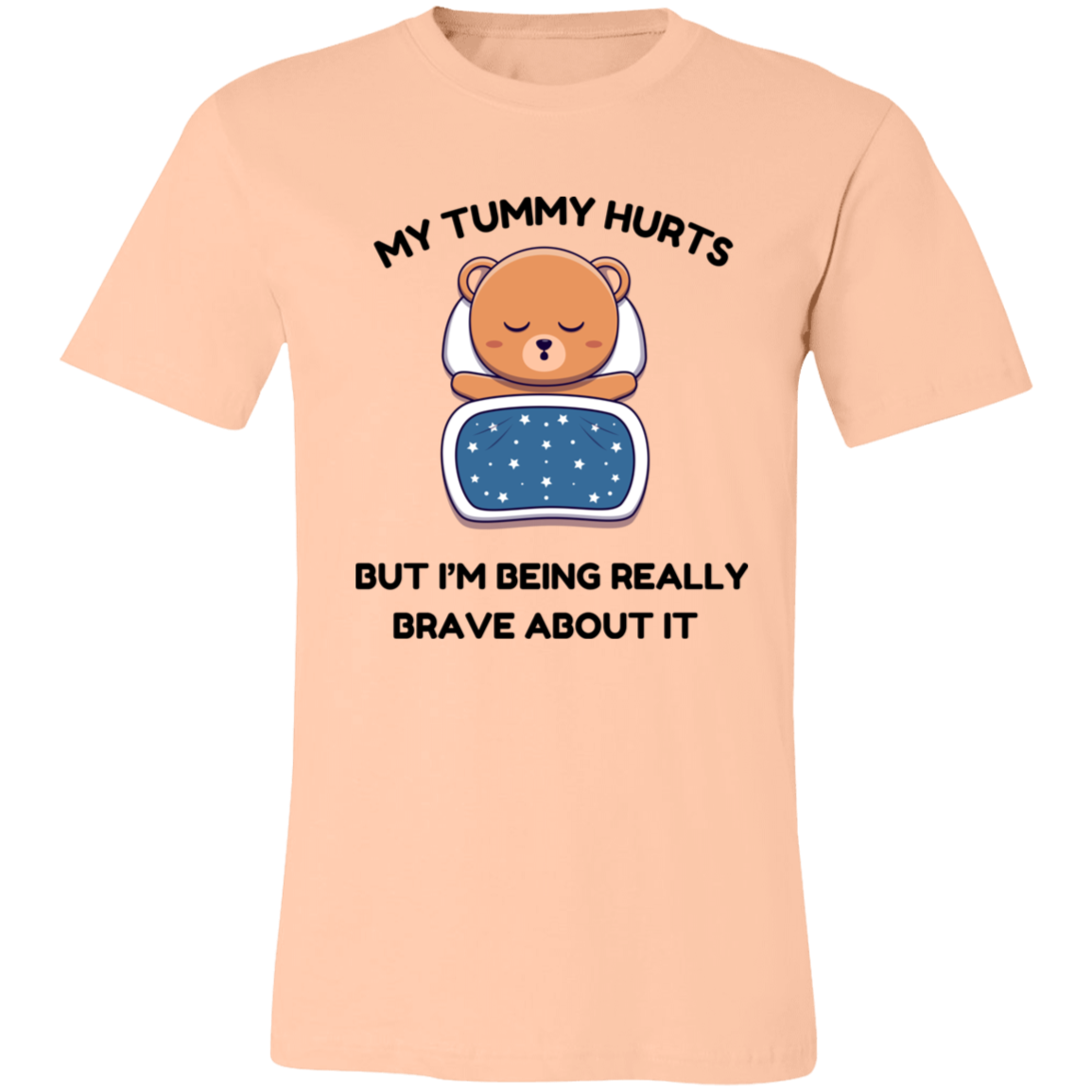 My Tummy Hurts Unisex Bear T-Shirt