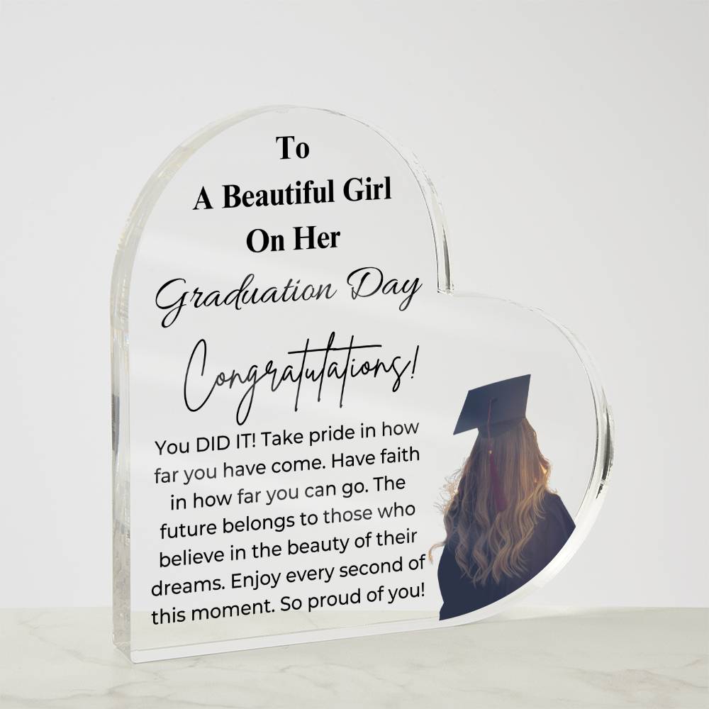 To A Beautiful Girl on Her Graduation | Heart Acrylic