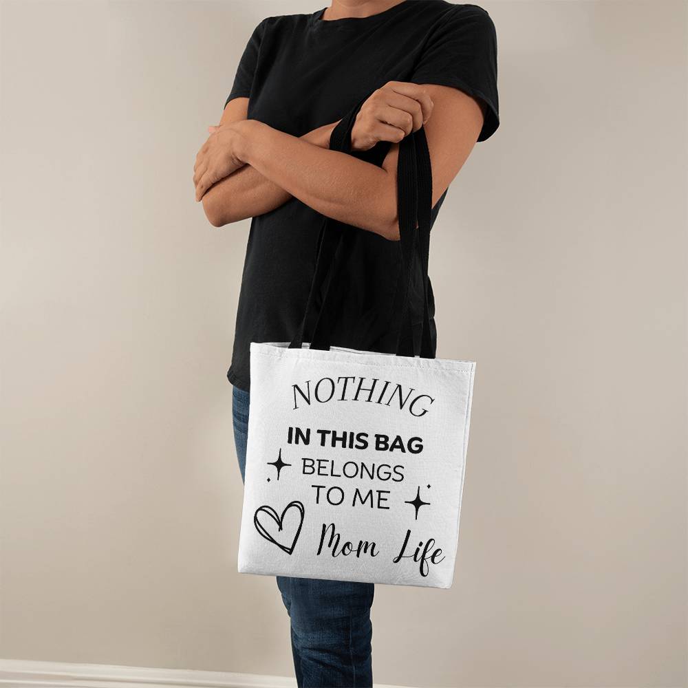 Nothing In This Bag Belongs To Me Tote Bag