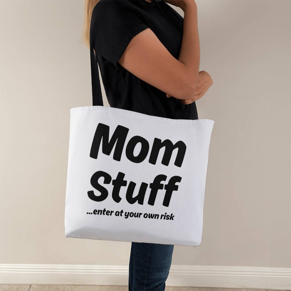 Mom Stuff Tote Bag