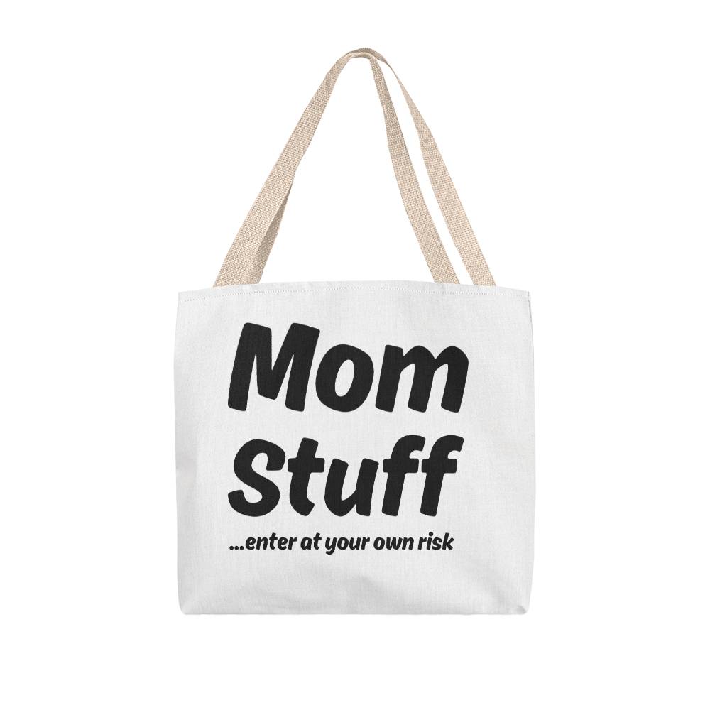 Mom Stuff Tote Bag