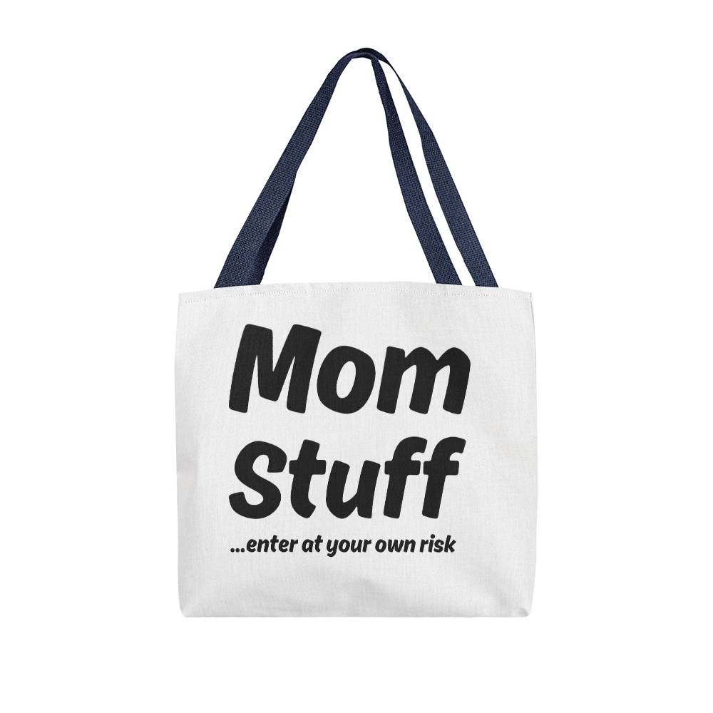 Mom Stuff Tote Bag