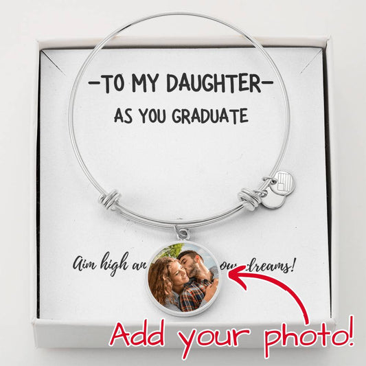 To My Daughter | Graduate Bracelet | Circle Charm w/ Photo & Optional Engraving